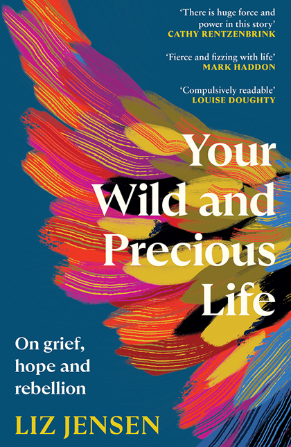 your-wild-and-precious-life-sm